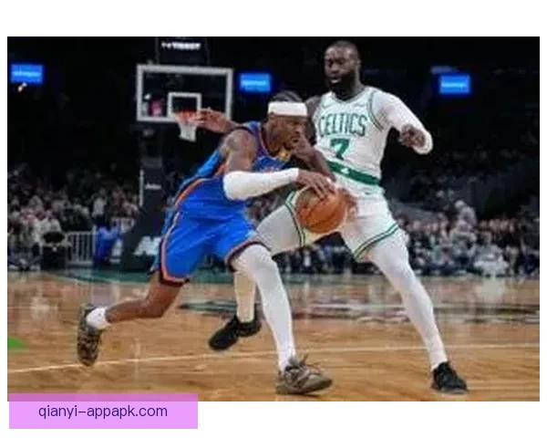 凯尔特人击败雷霆终结12连胜 布朗砍31分8篮板 亚历山大空砍33分